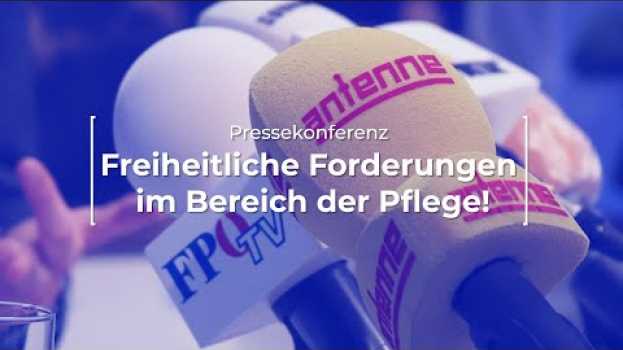 Video Pressekonferenz „Freiheitliche Forderungen im Bereich der Pflege“ | 14.7.2021 in Deutsch