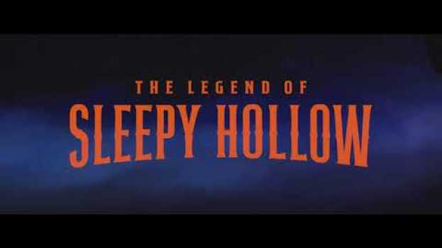 Video The Legend of Sleepy Hollow - Trailer em Portuguese