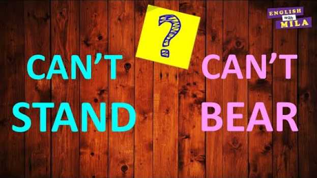 Video Difference between CAN'T STAND and CAN'T BEAR in Deutsch