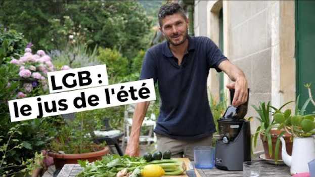 Video LGB (Lemon Ginger Blast) : le jus de l'été in Deutsch