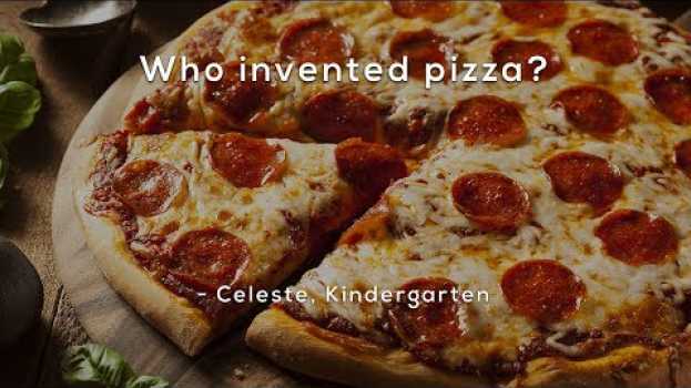 Video Who invented pizza? in Deutsch