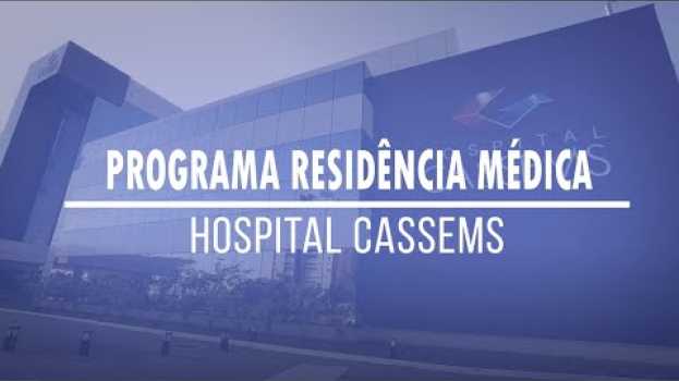 Video Cassems conta agora com a primeira turma de residentes médicos in Deutsch