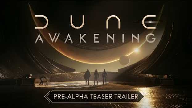 Video Dune: Awakening - Pre-Alpha Teaser Trailer em Portuguese