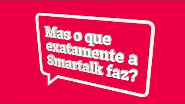 Video Mas afinal, o que a Smartalk faz? en Español