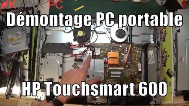 Видео Comment démonter un PC portable tout-en-un HP Touchsmart 600 на русском