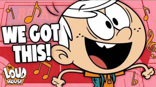 Video The "We Got This" Song From 'Schooled!' | The Loud House em Portuguese