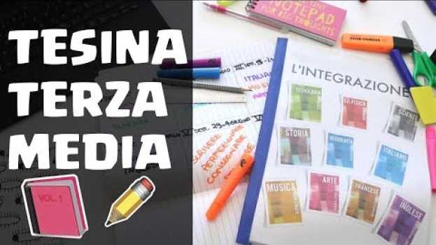 Video Come scrivere la tesina - terza media - em Portuguese