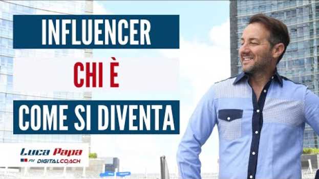 Video INFLUENCER: chi è, quanto guadagna e come diventarlo su italiano
