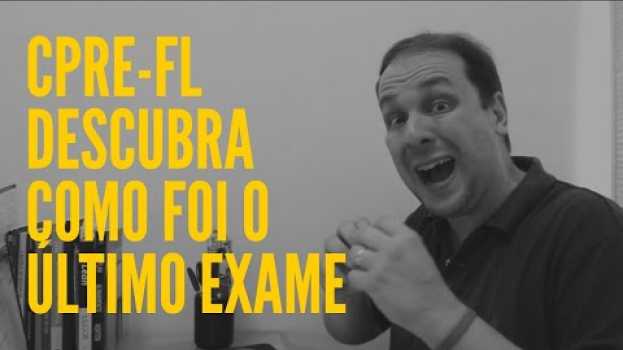 Video CPRE-FL - Descubra como foi o último exame aplicado pela ABRAMTI 😱😱😱 en Español