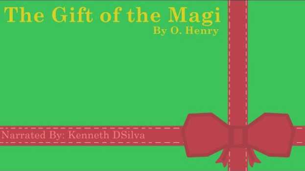 Video The Gift of the Magi (Audiobook) Short Story by O. Henry en Español
