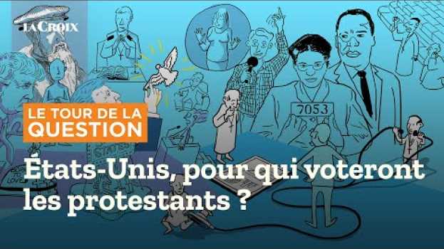 Video Protestants aux États-Unis : pour qui voteront-ils à la présidentielle ? en français