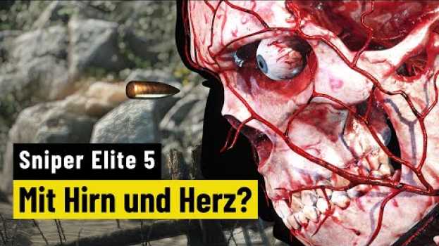 Video Sniper Elite 5 | PREVIEW | Wie viel Hirn darf‘s denn diesmal sein? en français