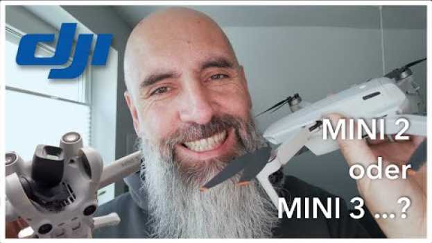 Видео DJI Mini 2 oder doch die Mini 3 (Pro) ...?  | up high Drohnen Tipps на русском