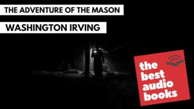 Video The Adventure of the Mason by Washington Irving - Audiobook English - Horror Classics AudioBooks na Polish