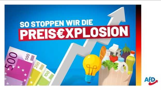 Video ++ Jetzt Video anschauen: Das AfD-Sofortprogramm gegen Inflation! ++ in Deutsch