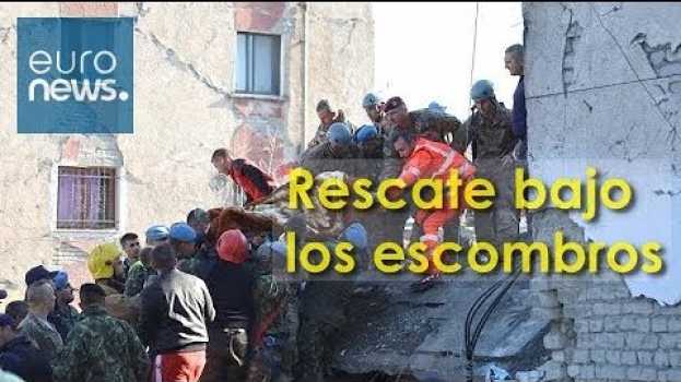 Video Decenas de personas rescatadas de los escombros tras el terremoto en Albania em Portuguese