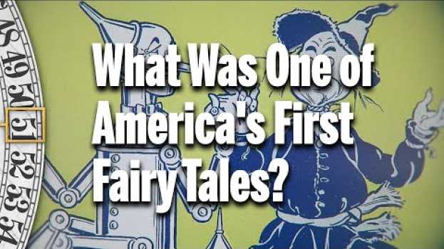 Video What Was One of America's First Fairy Tales?  //  A History Minute with David Rubenstein S1E8 su italiano