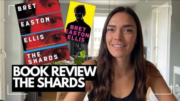 Video the shards - bret easton ellis | BOOK REVIEW (no plot spoilers) su italiano