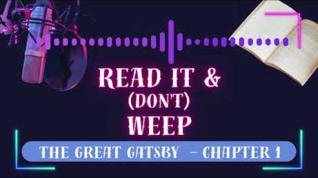 Video The Great Gatsby   Chapter 1 en français