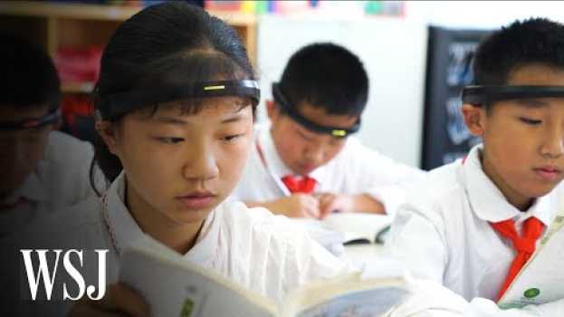 Video How China Is Using Artificial Intelligence in Classrooms | WSJ su italiano