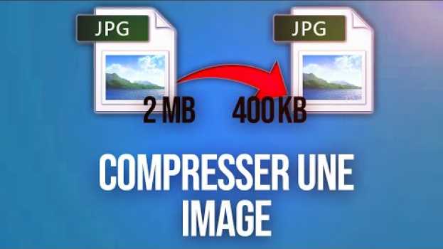Video Comment Réduire la taille d'une Image Rapidement et Sans Logiciel na Polish