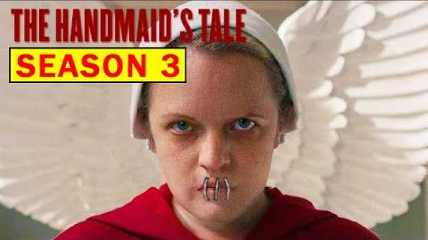 Video The Handmaid's Tale Season 3 Recap In 10 Minutes su italiano