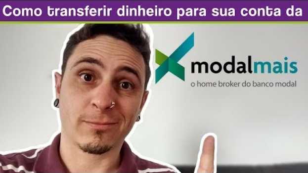 Video Como transferir dinheiro para minha conta da modal - Casal Sem Grana en Español