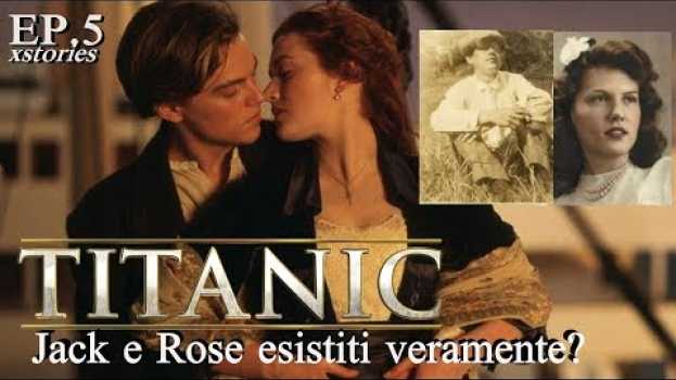 Video TITANIC - Jack e Rose realmente esistiti? Personaggi reali (CURIOSITÀ FILM - VERITÀ SUL TITANIC) na Polish