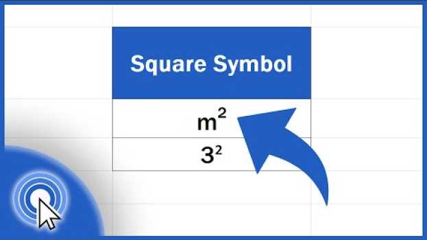 Video How to Write the Squared Symbol in Excel (within Text and as Numbers) in English
