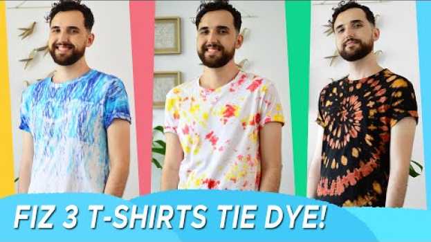Video Como fazer camiseta tie-dye: 3 técnicas super fáceis! en français