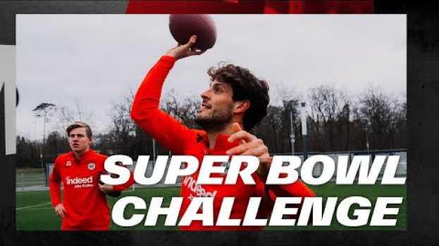 Video „Habe noch nie so ein Ding gekickt“ I Super Bowl Challenge mit Rode, Chandler, Paciencia & Hauge en français