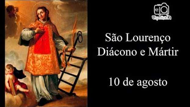 Video História da vida de São Lourenço (225 - 258) - Diácono e Mártir in English