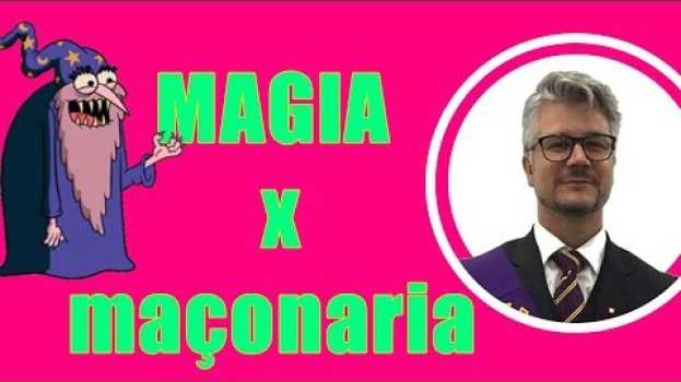 Видео 🔴# 25 DESCUBRA AQUI ! MAGIA e MAÇONARIA !!!Será que realmente existe Magia na Maçonaria??? на русском