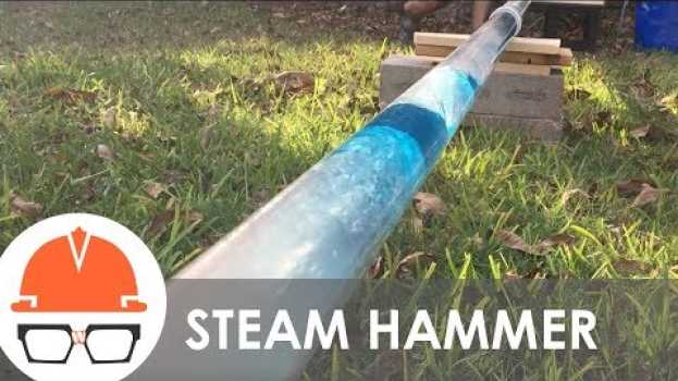 Video What is Steam Hammer? su italiano
