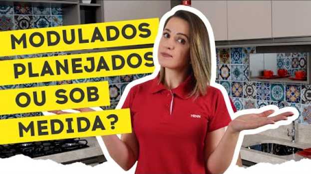 Video Cozinha modulada, cozinha planejada ou sob medida: entenda as diferenças! em Portuguese