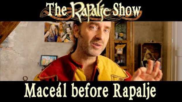 Video What Maceál did before Rapalje - Rapalje Show 44 in English
