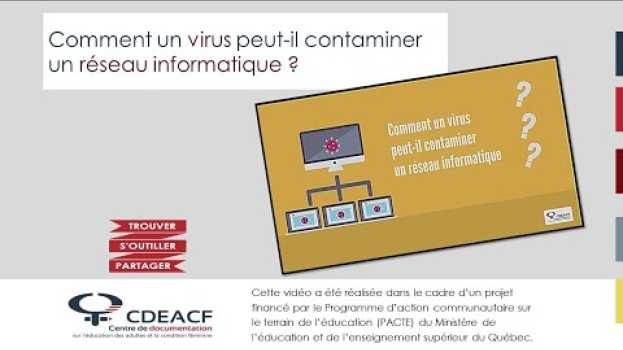 Video Comment un virus peut-il contaminer un réseau informatique ? in English