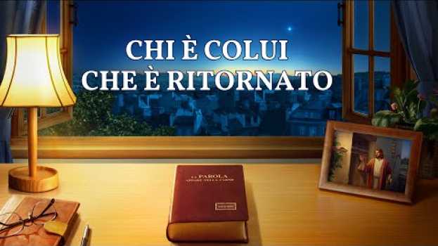 Video Film cristiano - "Chi è Colui che è ritornato" (Trailer) su italiano