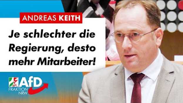 Video Je schlechter die Regierung, desto mehr Mitarbeiter!  – Andreas Keith (AfD) in Deutsch
