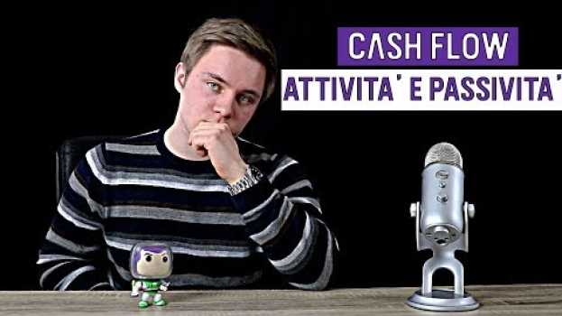 Видео Cash flow: attività e passività nella finanza personale на русском