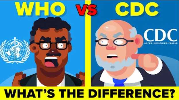 Видео WHO vs CDC - What Do They Actually Do? на русском