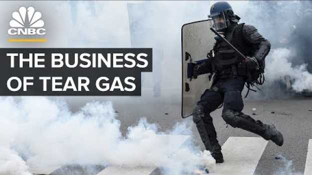 Video Who Makes Money From Tear Gas? su italiano