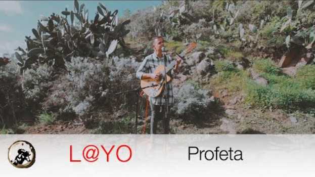 Video L@YO - Profeta (Acústicos Puipana #67) em Portuguese