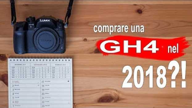 Video Migliore Videocamera per Iniziare a Fare Video – Recensione GH4 2018 in English
