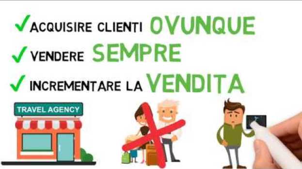 Video Il sistema SAAS n°1 in ITALIA per vendere VIAGGI en français