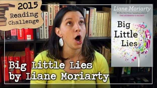 Видео Big Little Lies by Liane Moriarty на русском
