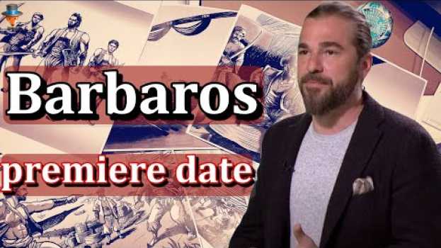 Video When does the TV show Barbaros start? em Portuguese