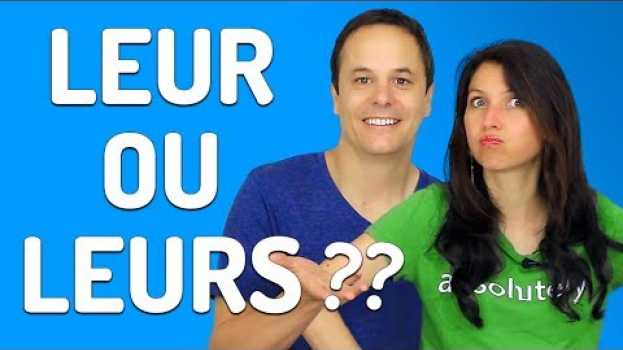 Video LEUR ou LEURS ? Évite cette erreur en français ! en français