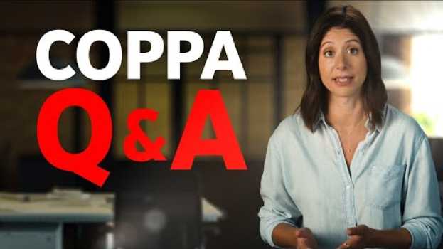Video COPPA and YouTube: Answering Your Top Questions en français