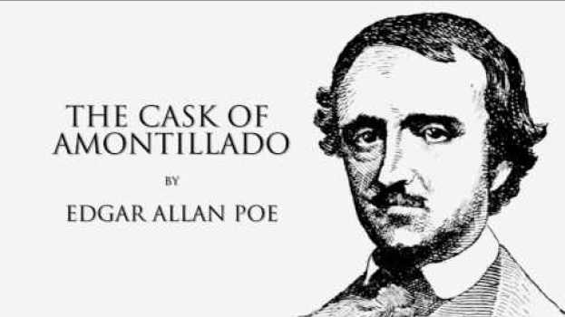 Video Edgar Allan Poe | The Cask of Amontillado Audiobook en Español
